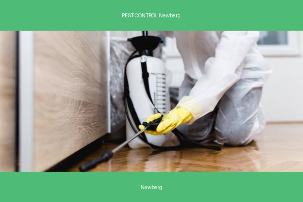 PEST CONTROL Newberg